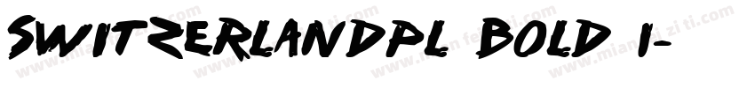 Switzerlandpl Bold I字体转换